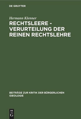 Abbildung von Klenner | Rechtsleere - Verurteilung der Reinen Rechtslehre | 1. Auflage | 2022 | beck-shop.de