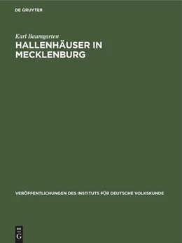 Abbildung von Baumgarten | Hallenhäuser in Mecklenburg | 1. Auflage | 2022 | beck-shop.de