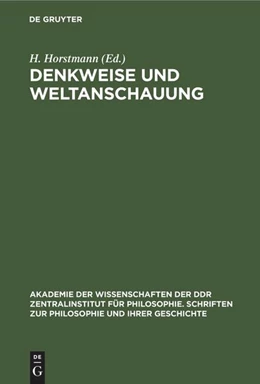 Abbildung von Horstmann | Denkweise und Weltanschauung | 1. Auflage | 2022 | beck-shop.de