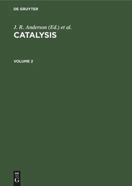 Abbildung von Anderson / Boudart | Catalysis. Volume 2 | 1. Auflage | 2022 | beck-shop.de