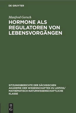 Abbildung von Gersch | Hormone als Regulatoren von Lebensvorgängen | 1. Auflage | 2022 | beck-shop.de