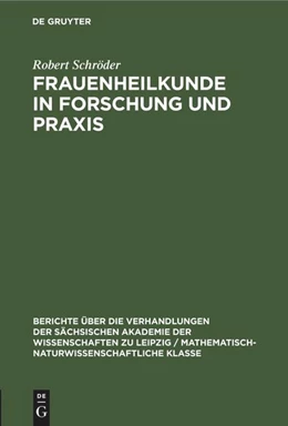 Abbildung von Schröder | Frauenheilkunde in Forschung und Praxis | 1. Auflage | 2022 | beck-shop.de