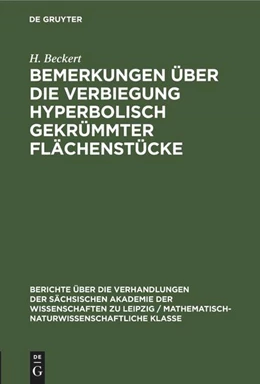Abbildung von Beckert | Bemerkungen über die Verbiegung hyperbolisch gekrümmter Flächenstücke | 1. Auflage | 2022 | beck-shop.de