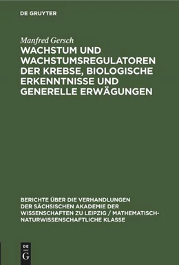 Abbildung von Gersch | Wachstum und Wachstumsregulatoren der Krebse, biologische Erkenntnisse und generelle Erwägungen | 1. Auflage | 2022 | beck-shop.de