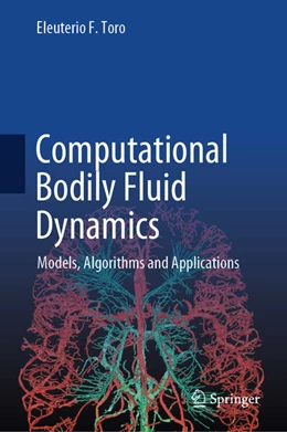 Abbildung von Toro | Computational Bodily Fluid Dynamics | 1. Auflage | 2025 | beck-shop.de