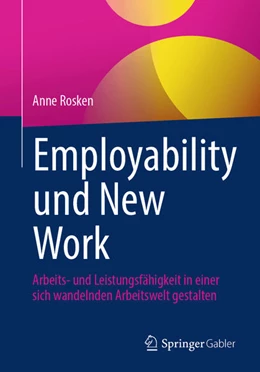 Abbildung von Rosken | Employability und New Work | 1. Auflage | 2025 | beck-shop.de