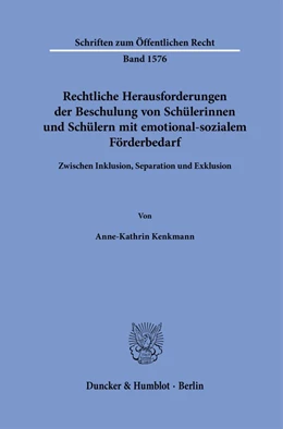 Abbildung von Kenkmann | Rechtliche Herausforderungen der Beschulung von Schülerinnen und Schülern mit emotional-sozialem Förderbedarf | 1. Auflage | 2025 | beck-shop.de