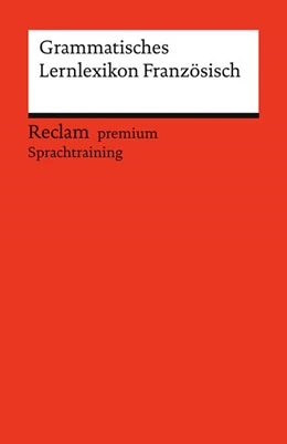 Abbildung von Hohmann | Grammatisches Lernlexikon Französisch | 1. Auflage | 2025 | 14801 | beck-shop.de