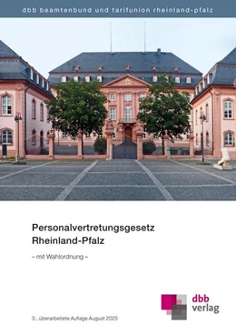 Abbildung von Personalvertretungsgesetz Rheinland-Pfalz | 3. Auflage | 2025 | beck-shop.de