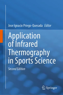 Abbildung von Priego-Quesada | Application of Infrared Thermography in Sports Science | 2. Auflage | 2025 | beck-shop.de