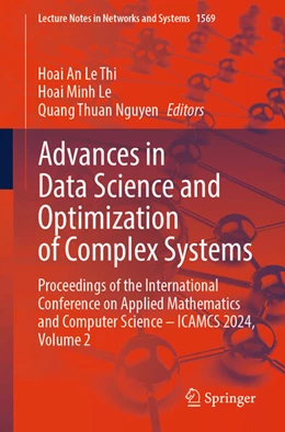 Abbildung von Le Thi / Le | Advances in Data Science and Optimization of Complex Systems | 1. Auflage | 2025 | beck-shop.de