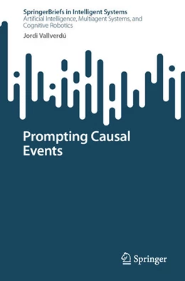 Abbildung von Vallverdú | Prompting Causal Events | 1. Auflage | 2025 | beck-shop.de