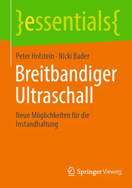 Abbildung von Holstein / Bader | Breitbandiger Ultraschall | 1. Auflage | 2025 | beck-shop.de