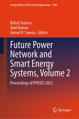 Abbildung von Sharma / Kumar | Future Power Network and Smart Energy Systems, Volume 2 | 1. Auflage | 2025 | beck-shop.de