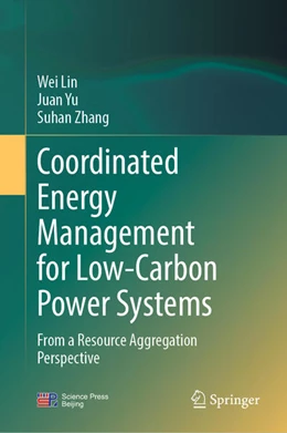 Abbildung von Lin / Yu | Coordinated Energy Management for Low-Carbon Power Systems | 1. Auflage | 2025 | beck-shop.de