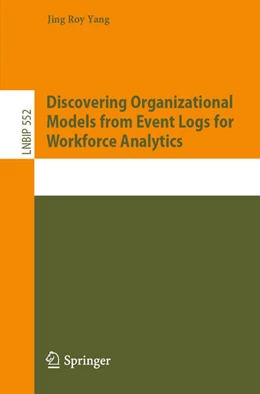 Abbildung von Yang | Mastering Organizational Dynamics Using Process Mining | 1. Auflage | 2025 | beck-shop.de
