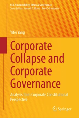 Abbildung von Yang | Corporate Collapse and Corporate Governance | 1. Auflage | 2025 | beck-shop.de