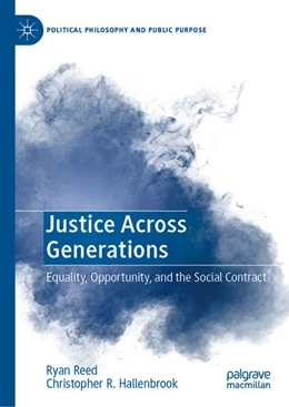 Abbildung von Reed / R. Hallenbrook | Justice Across Generations | 1. Auflage | 2025 | beck-shop.de