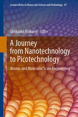 Abbildung von Kulkarni | A Journey from Nanotechnology to Picotechnology | 1. Auflage | 2025 | beck-shop.de