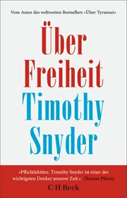 Cover: Timothy Snyder, Über Freiheit