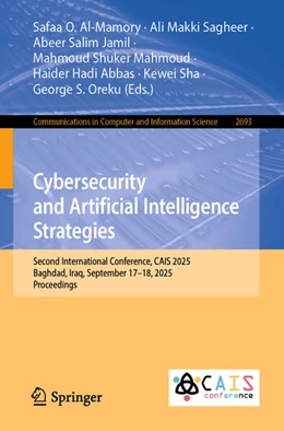 Abbildung von Al-Mamory / Sagheer | Cybersecurity and Artificial Intelligence Strategies | 1. Auflage | 2025 | beck-shop.de