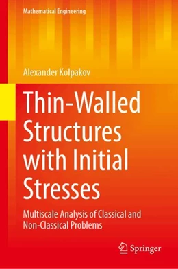 Abbildung von Kolpakov | Thin-Walled Structures with Initial Stresses | 1. Auflage | 2025 | beck-shop.de