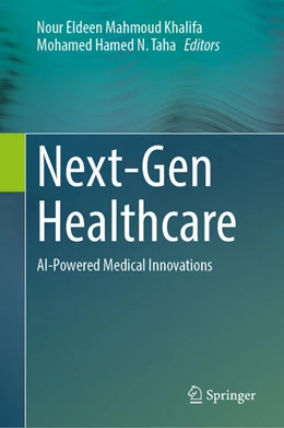 Abbildung von Khalifa / Taha | Next-Gen Healthcare | 1. Auflage | 2026 | beck-shop.de