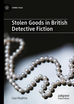 Abbildung von Hopkins | Stolen Goods in British Detective Fiction | 1. Auflage | 2025 | beck-shop.de