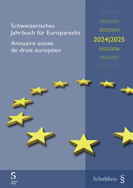 Abbildung von Epiney / Progin Theuerkauf | Schweizerisches Jahrbuch für Europarecht 2024/2025 Annuaire suisse de droit européen 2024/2025 | 1. Auflage | 2025 | beck-shop.de