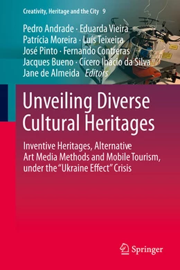 Abbildung von Andrade / Vieira | Unveiling Diverse Cultural Heritages | 1. Auflage | 2026 | beck-shop.de