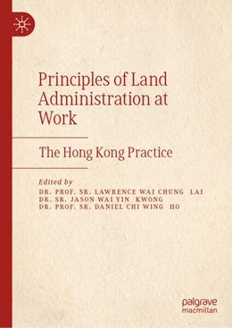 Abbildung von Lai / Kwong | Principles of Land Administration at Work | 1. Auflage | 2026 | beck-shop.de