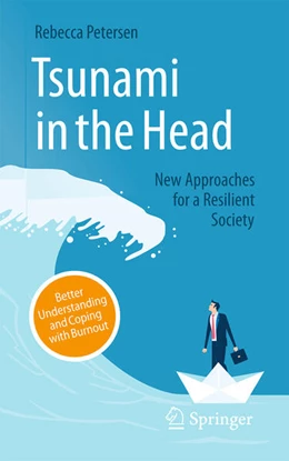 Abbildung von Petersen | Tsunami in the Head – Better Understanding and Coping with Burnout | 1. Auflage | 2025 | beck-shop.de