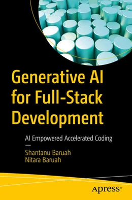 Abbildung von Baruah | Generative AI for Full-Stack Development | 1. Auflage | 2025 | beck-shop.de