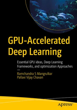Abbildung von Mangrulkar / Chavan | GPU-Accelerated Deep Learning | 1. Auflage | 2026 | beck-shop.de