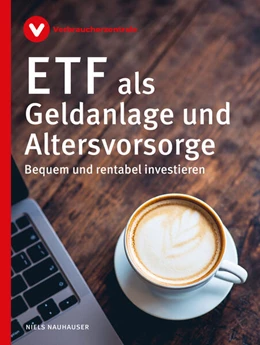 Abbildung von Nauhauser / Verbraucherzentrale NRW e. V. | ETF als Geldanlage und Altersvorsorge | 1. Auflage | 2025 | beck-shop.de