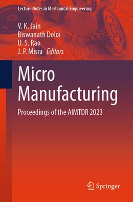 Abbildung von Jain / Doloi | Micro Manufacturing | 1. Auflage | 2025 | beck-shop.de