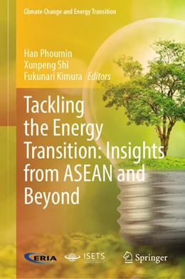 Abbildung von Phoumin / Shi | Tackling the Energy Transition: Insights from ASEAN and Beyond | 1. Auflage | 2025 | beck-shop.de
