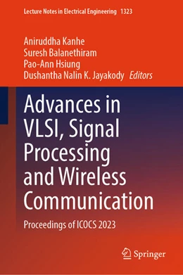 Abbildung von Kanhe / Balanethiram | Advances in VLSI, Signal Processing and Wireless Communication | 1. Auflage | 2025 | beck-shop.de