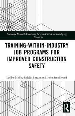 Abbildung von Mollo / Emuze | Training-Within-Industry Job Programs for Improved Construction Safety | 1. Auflage | 2025 | beck-shop.de