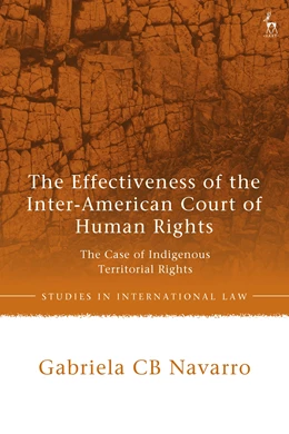 Abbildung von Navarro | The Effectiveness of the Inter-American Court of Human Rights | 1. Auflage | 2026 | beck-shop.de