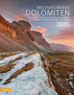 Abbildung von Athesia-Tappeiner Verlag | Weltnaturerbe Dolomiten Kalender 2026 | 1. Auflage | 2025 | beck-shop.de