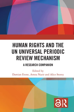 Abbildung von Storey / Nazir | Human Rights and the UN Universal Periodic Review Mechanism | 1. Auflage | 2025 | beck-shop.de