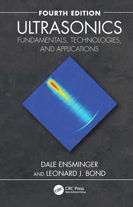 Abbildung von Ensminger / Bond | Ultrasonics | 4. Auflage | 2025 | beck-shop.de
