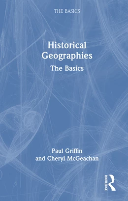 Abbildung von McGeachan / Griffin | Historical Geographies | 1. Auflage | 2025 | beck-shop.de