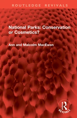 Abbildung von Macewen | National Parks: Conservation or Cosmetics? | 1. Auflage | 2025 | beck-shop.de
