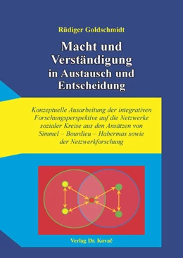 Abbildung von Goldschmidt | Macht und Verständigung in Austausch und Entscheidung | 1. Auflage | 2025 | 13 | beck-shop.de