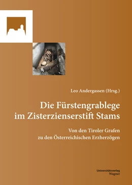 Abbildung von Andergassen | Die Fürstengrablege im Zisterzienserstift Stams | 1. Auflage | 2026 | beck-shop.de