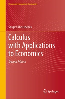 Abbildung von Khrushchev | Calculus with Applications to Economics | 2. Auflage | 2025 | beck-shop.de
