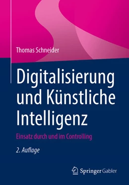 Abbildung von Schneider | Digitalisierung und Künstliche Intelligenz | 2. Auflage | 2025 | beck-shop.de