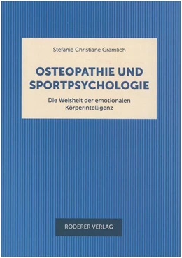 Abbildung von Gramlich | Ostheopathie und Sportpsychologie | 1. Auflage | 2025 | beck-shop.de